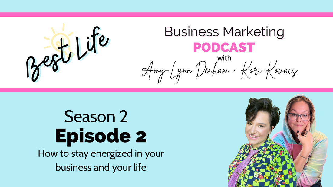How to stay energized in your business and your life