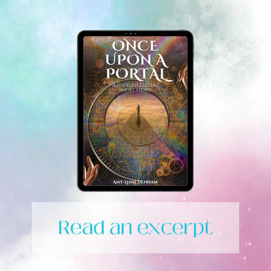 SNEAK PEEK - Once Upon a Portal: A Loveless Letters Short Story