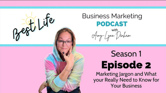 Marketing Jargon and What your Really Need to Know for Your Business