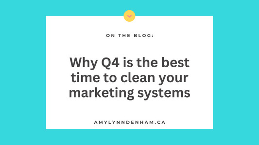 Why Q4 is the best time of year to clean your marketing systems