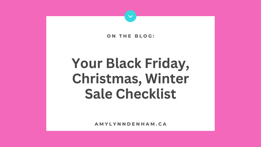 Your Black Friday, Christmas, Winter Sale Checklist