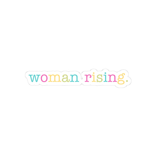 Empowering Kiss-Cut Stickers, Woman Rising Motivation, Inspirational Decal, Laptop Sticker, Gift for Women, Affirmation Quote